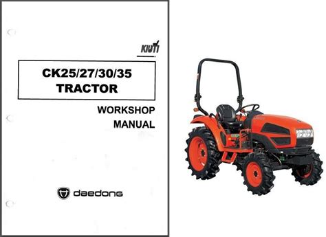 Kioti daedong ck25 ck27 ck30 ck35 tractor operator manual instant german. - Iconografía de don juan de palafox.