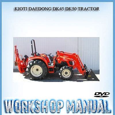 Kioti daedong dk45 dk50 tractor workshop service repair manual 1. - Discurso a las juventudes de españa.