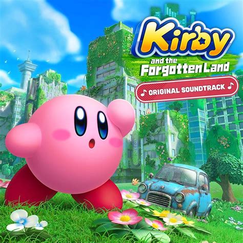 Kirby and the Forgotten Land Original Soundtrack - Sitting on …