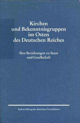 Kirchen und bekenntnisgruppen im osten des deutschen reiches. - Die elixiere der wissenschaft: seitenblicke in poesie und prosa.