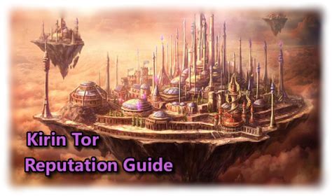 Kirin Tor Reputation Guide - Wow pro