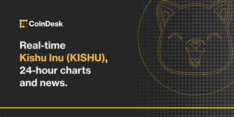 Kishu Inu (KISHU) live coin price, charts, markets & liquidity