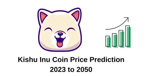 Kishu Inu Coin Price Prediction 2030