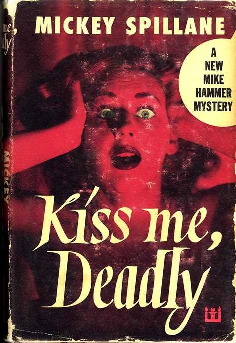 Kiss Me Deadly 1952 HC/DJ Mickey Spillane Mike Hammer Film Noir