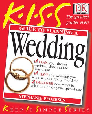 Kiss guide to planning a wedding by stephanie pedersen. - 2006 nissan 350z bedienungsanleitung beste ebook anleitung 06 350z jetzt.
