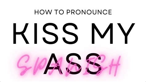 th?q=Kiss my ass in spanish