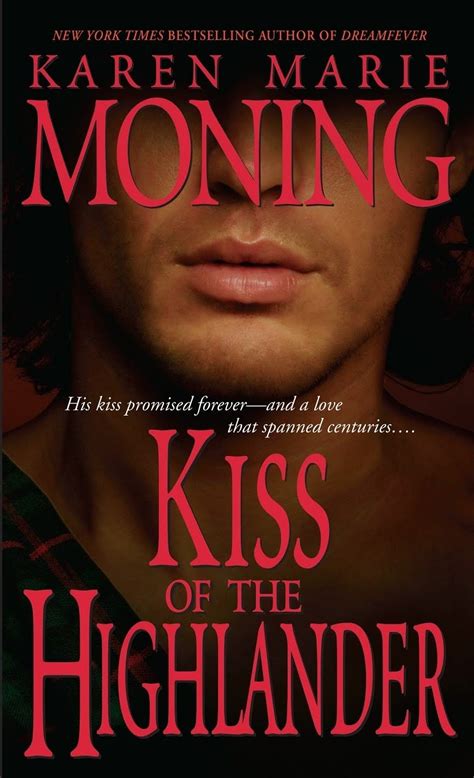 Read Kiss Of The Highlander Highlander 4 By Karen Marie Moning