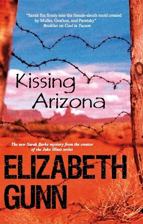 Read Kissing Arizona Sarah Burke 3 By Elizabeth Gunn