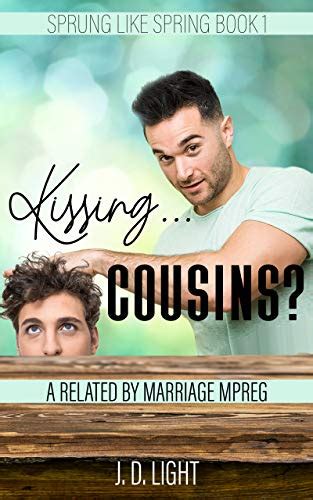 Read Online Kissing Cousins Sprung Like Spring 1 By Jd Light