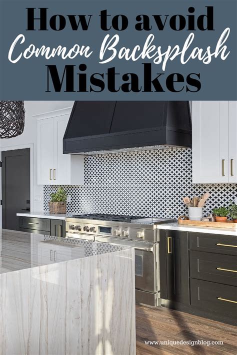 Kitchen Backsplash Mistakes to Avoid During Your Remodel