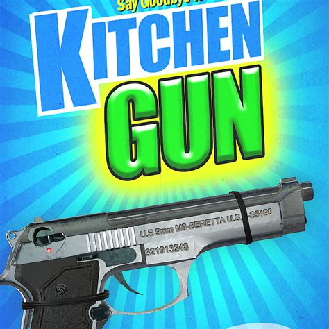 Kitchen gun. Things To Know About Kitchen gun. 