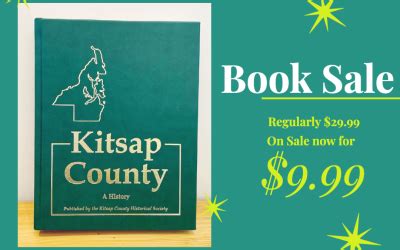 Kitsap County A History FLash Sale! Kitsap History Museum
