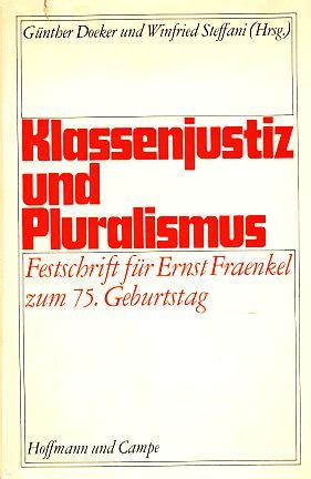 Klassenjustiz und pluralismus: festschrift für ernst fraenkel z. - The difference between god and larry ellison god doesnt think hes larry ellison.