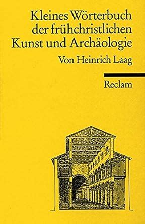 Kleines wörterbuch der frühchristlichen kunst und archäologie. - A guide to kurt vonneguts slaughterhouse five.
