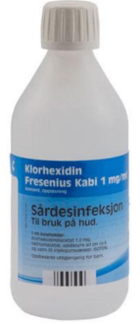 Klorhexidin Fresenius Kabi - Felleskatalogen