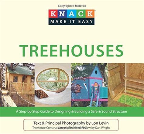 Knack treehouses a step by step guide to designing and building a safe and sound structure knack make it easy. - Manual practico de bordado ilustrados spanish edition.
