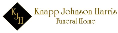 Funeral arrangement under the care of Knapp-Johnson-Harris Funeral 