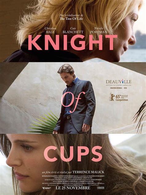 Knight of cups movie. And that, in my opinion, is the definition of a movie that is good. Not a good movie. But a movie that is good… if you understand my meaning there… So, I don’t know if my explaining the Knight of Cups Movie as morality tale and parable worked for you, but from a counseling standpoint in my own life? It was worth it’s weight in gold. 