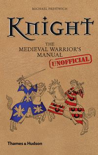 Knight the medieval warrior unofficial manual. - Self heal by design barbara oneill.