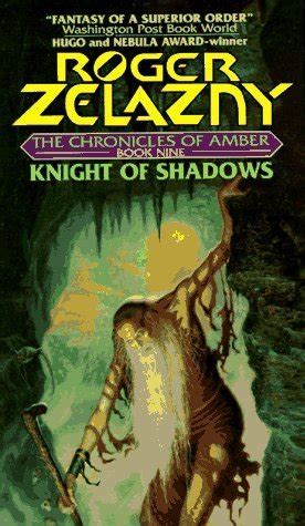 Read Knight Of Shadows The Chronicles Of Amber 9 By Roger Zelazny