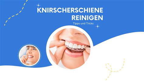 Knirscherschiene reinigen tabs. .  <a href=https://stag.der-sinzinger.de/pub/...