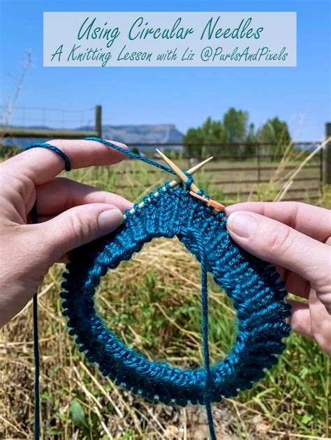 Knit in the Round on Circular Needles PurlsAndPixels