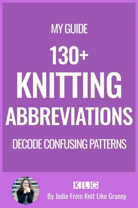 Knitting Abbreviations - My Guide To 130+ Knitting Terms …