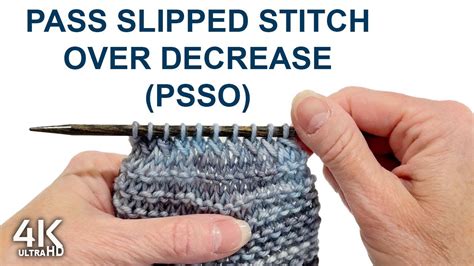Knitting Tutorial for beginners Pass Slipped Stitch Over Decrease