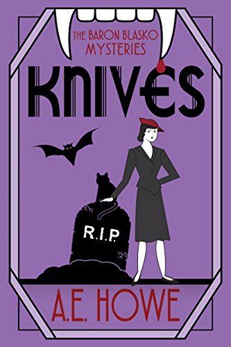 Knives by A.E. Howe