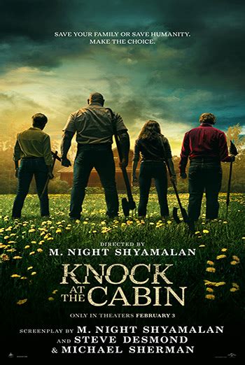 Knock at the cabin showtimes near harkins flagstaff. Knock at the Cabin All Movies; Today, Mar 3 . There are no showtimes from the theater yet for the selected date. ... Find Theaters & Showtimes Near Me Latest News See All . Dune: Part Two debuts in top spot at weekend box office ... Harkins Theaters Showtimes; Marcus Theaters Showtimes; National Amusements Showtimes; Pacific Theaters … 