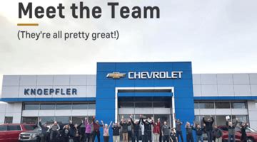 Knoepfler chevrolet. May 13, 2022 · today knoepfler chevrolet has hundreds of new and used vehicles, over one hundred employees, and is located on a multi-building campus spanning across over seven acres of land. 