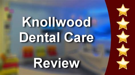 Knollwood dental. Things To Know About Knollwood dental. 