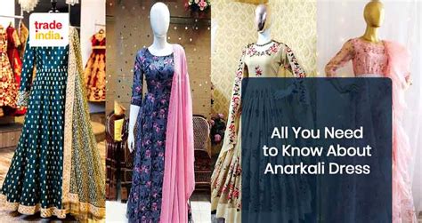 Know About Anarkali Dress - Wearing, Varieties & Latest Trends