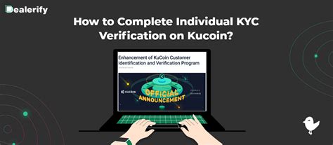 Know Your Customer (KYC) Verification for US Citizens on KuCoin: A Comprehensive Guide