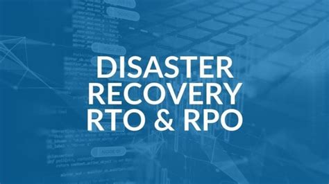 Know Your RTO/RPO For Disaster Recovery Time Intrust IT