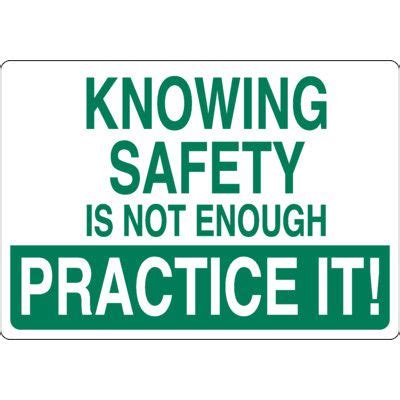 Knowing Safety Is Not Enough Sign - Emedco