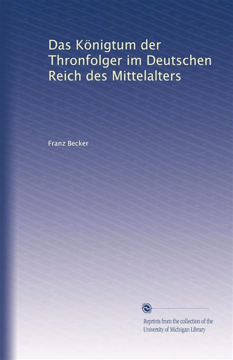 Königtum der thronfolger im deutschen reich des mittelalters. - Introduction à la programmation avec java une approche de résolution de problèmes 2e édition.