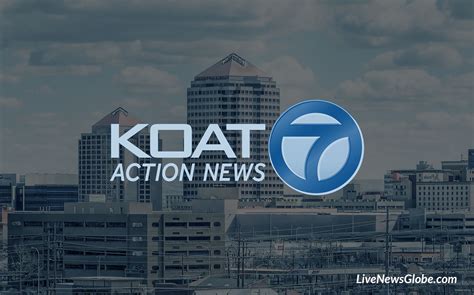 NOWCAST KOAT Action 7 News at 4pm. Live Now ... Weat