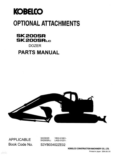 Kobelco sk200sr sk200srlc hydraulic excavators optional attachments parts manual la02 01201 yb02 01601 s3yb01802ze03. - Etude prospective du marche de la traduction.