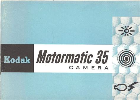 Kodak motormatic 35 original instruction manual. - Marketing personal. 100 claves para valorar su imagen.