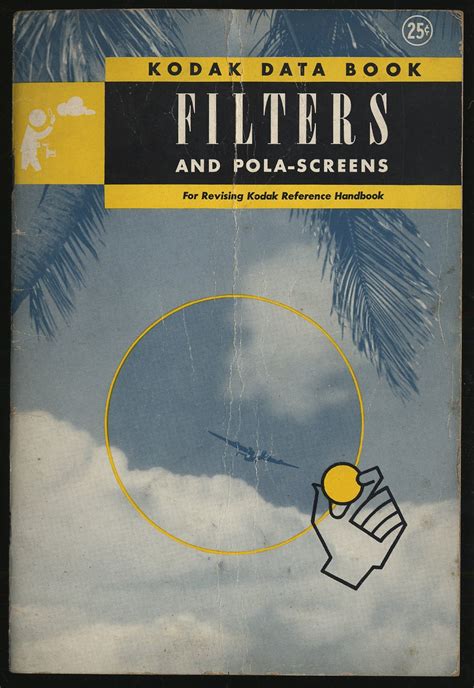 Kodak photographic filters handbook kodak publication. - Ford fusion workshop manual 02 08.