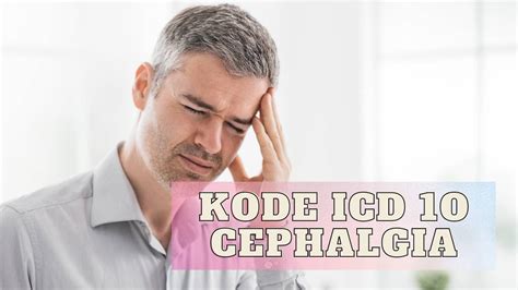 Kode Icd Cephalgia: Headache (R51) - ICD List image 1