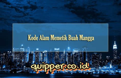 Kode alam mimpi memetik buah mangga togel. Singapore 2019 keluar hari.