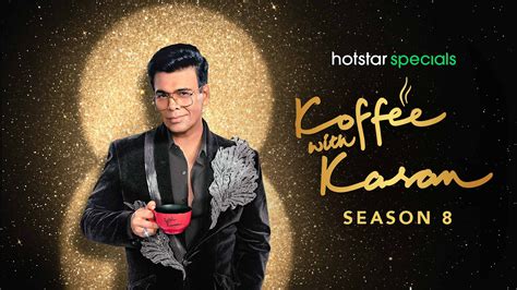 Koffee with karan season 8. Things To Know About Koffee with karan season 8. 