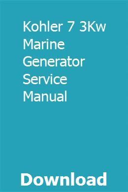 Kohler 7 3kw marine generator service manual. - Pharmacotherapy principles and practice study guide a case based care plan approach.