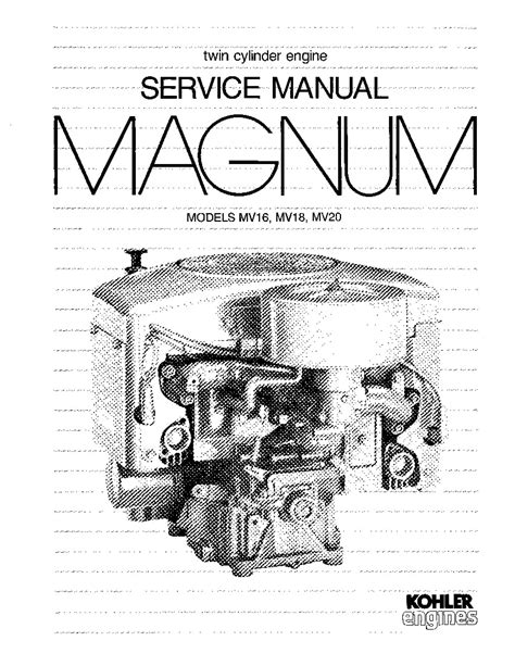 Kohler magnum mv16 mv18 mv20 engine service repair manual. - Lyset fra norden og andre randgloser.