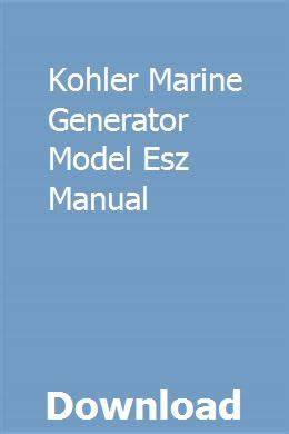 Kohler marine generator model esz manual. - Manual de usuario de kia ceed.