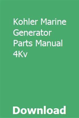 Kohler marine generator parts manual 4kv. - The fisheries of north america an illustrated guide to commercial.