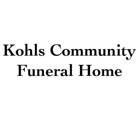 Kohls community funeral home. Things To Know About Kohls community funeral home. 