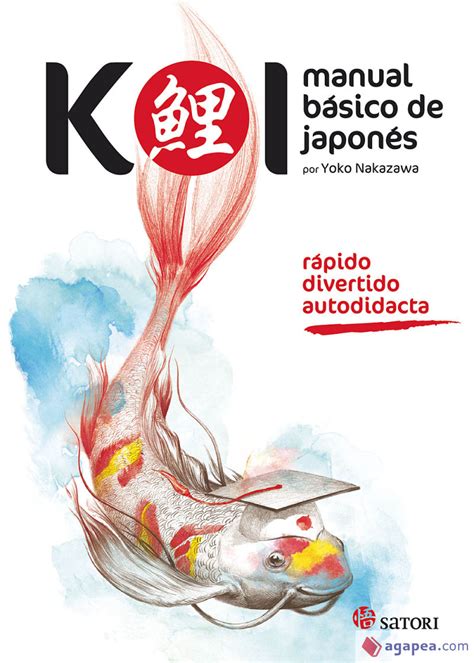 Koi manual basico de japones idioma. - The handbook of logistics and distribution management understanding the supply chain.